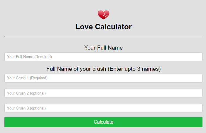 The Love Calculator page on which your friends will fill in the details.