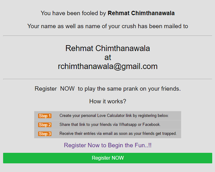 Your friends will know they have been fooled. They can also register on the site.