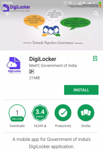 Download the DigiLocker app from the Google Play store.